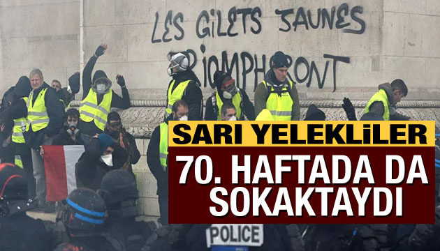 Sarı Yelekliler 70. haftada da sokaktaydı