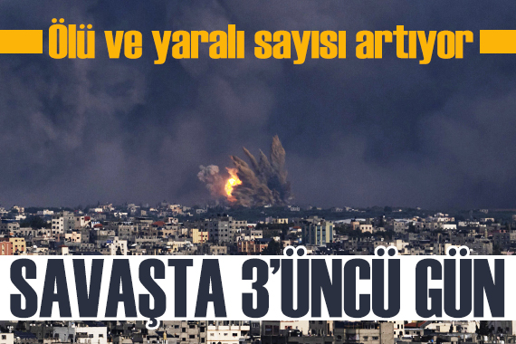 İsrail - Filistin savaşında 3 üncü gün: Ölü ve yaralı sayısı artıyor