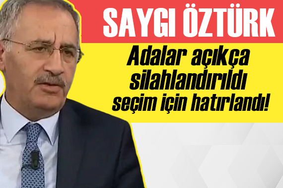 Saygı Öztürk: Adalar seçim için hatırlandı!