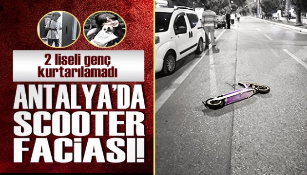 Otomobilin çarptığı scooter'daki iki lise öğrencisi kurtarılamadı!