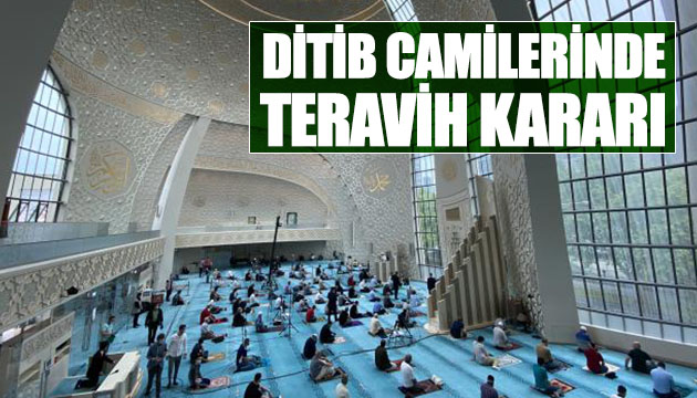 DİTİB Camilerinde teravih namazı kılınacak