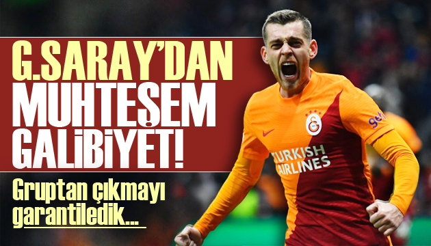 Galatasaray gruptan çıkmayı garantiledi!