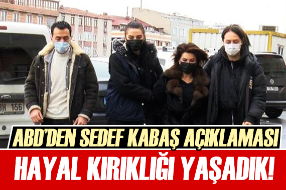 ABD den Sedef Kabaş yorumu: Hayal kırıklığı yaşadık