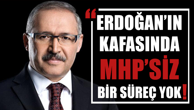 Selvi: Erdoğan ın kafasında MHP siz bir süreç yok
