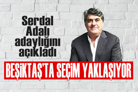 Serdal Adalı, Beşiktaş başkanlığına aday oldu! Basın toplantısında Rıza Çalımbay ve Mehmet Özdilek detayı