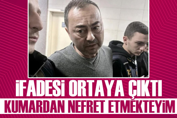 Serdar Ortaç: Ben kumardan nefret etmekteyim