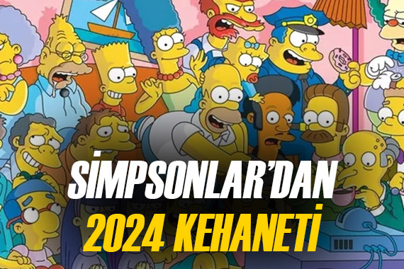 Simpsonlar yine başrolde! 2024 için korkutan tahmini...