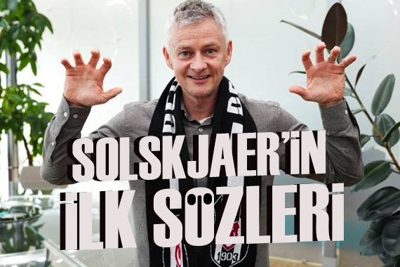 Solskjaer den ilk açıklama: Sabırsızlanıyorum