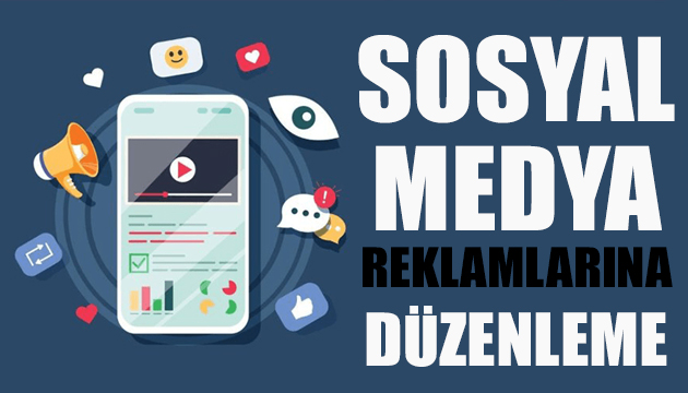 Sosyal medya reklamlarına düzenleme