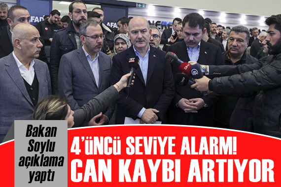 İçişleri Bakanı Süleyman Soylu: Dördüncü seviye alarm ortaya koyduk