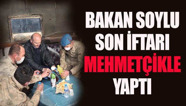 Süleyman Soylu son iftarı Yüksekova da yaptı