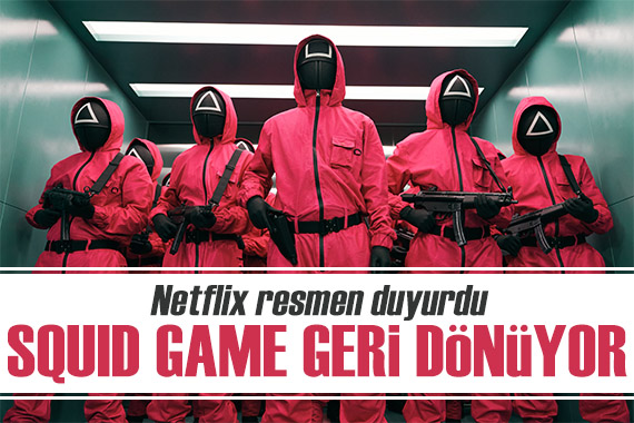 Netflix paylaştı: Squid Game geri dönüyor!