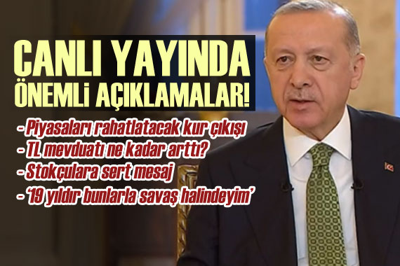 Erdoğan canlı yayında merak edilen soruları cevapladı!