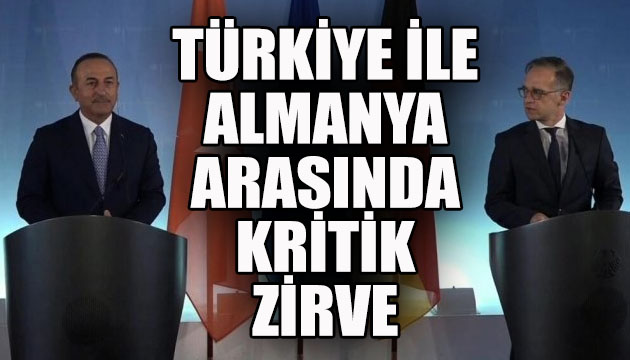 Türkiye ile Almanya arasında kritik zirve!