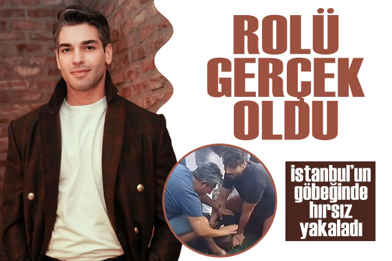 Rolü gerçek oldu! Şükrü Özyıldız, İstanbul un göbeğinde hırsız yakaladı!