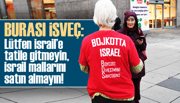İsveç te İsrail malları boykot edildi