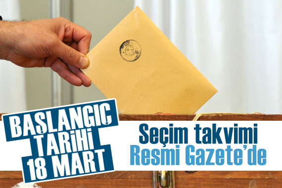 YSK nın seçim takvimi Resmi Gazete de