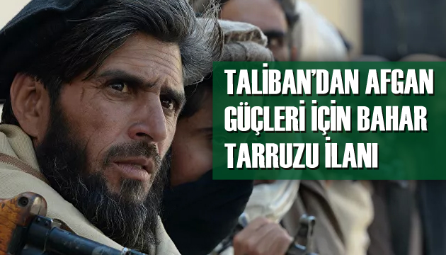 Taliban dan Afgan güçlerine bahar taarruzu ilanı
