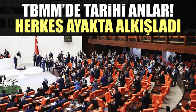Ayasofya kararı TBMM de ayakta alkışlandı