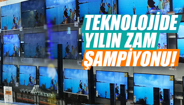 Teknolojide yılın zam şampiyonu belli oldu