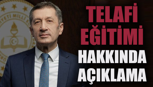 Bakan Selçuk tan telafi eğitimi hakkında açıklama