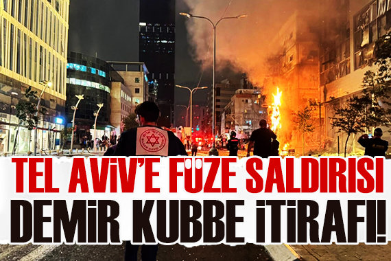 Tel Aviv e füze saldırısı! İsrail ordusundan  Demir Kubbe  itirafı