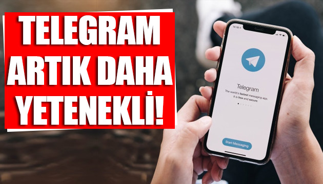 Telegram ın artık daha yetenekli