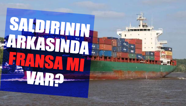 Korsan saldırısının arkasında Fransa mı var?