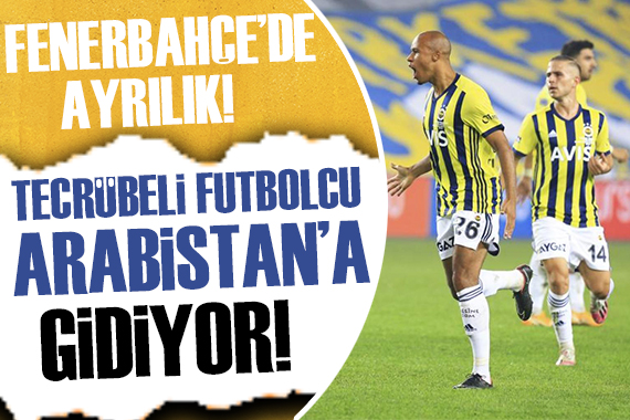 Fenerbahçe de ayrılık! Anlaşma sağlandı