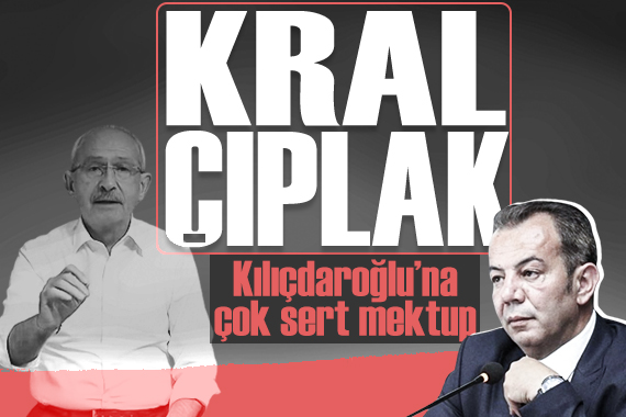 Tanju Özcan dan Kılıçdaroğlu na çok sert mektup:  Vatanseverleri dinlemediniz...Kral çıplak 