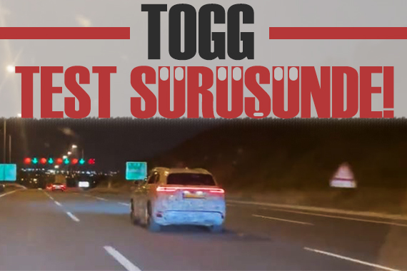 Togg test sürüşünde!