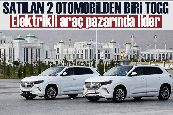 Satılan her 2 elektrikli otomobilden 1 i Togg