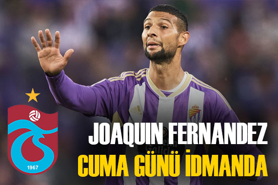 Trabzonspor a Joaquin Fernandez müjdesi!