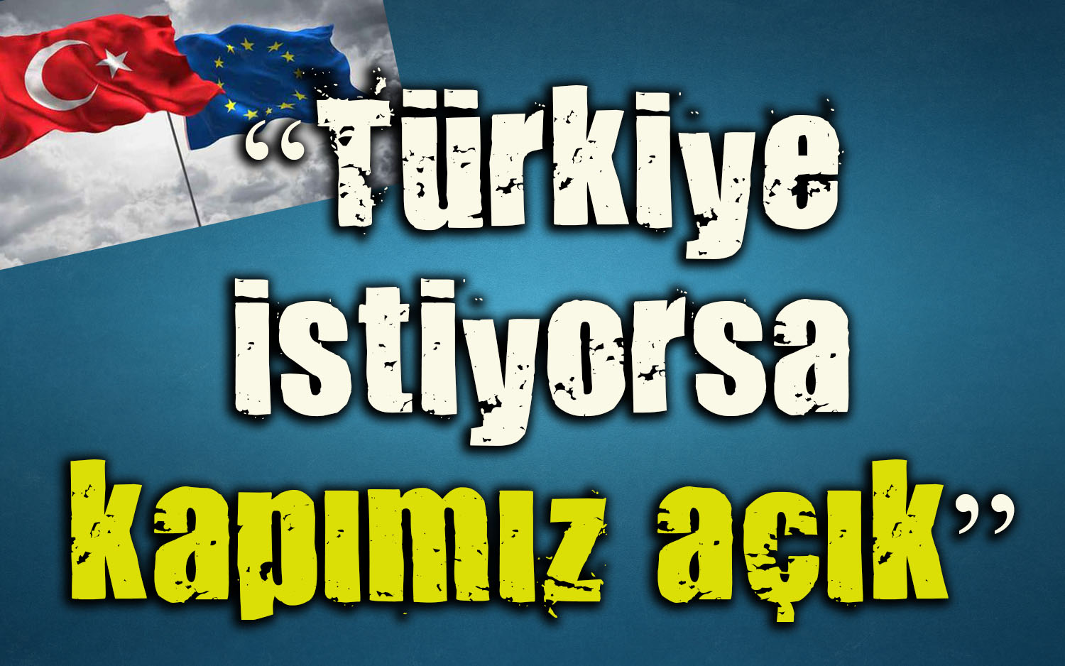  Hatalarını anladıklarını da gördüm 