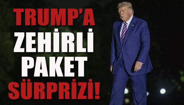 Trump’a zehirli paket gönderildi!