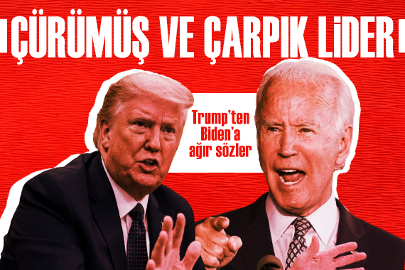 Donald Trump tan Joe Biden a: Çürümüş ve çarpık lider!