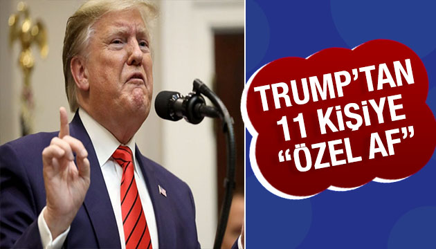 Trump tan 11 mahkum için  özel af  kararı