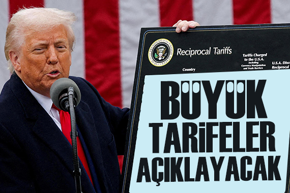Trump yeni  büyük  tarifeler açıklanacağını duyurdu