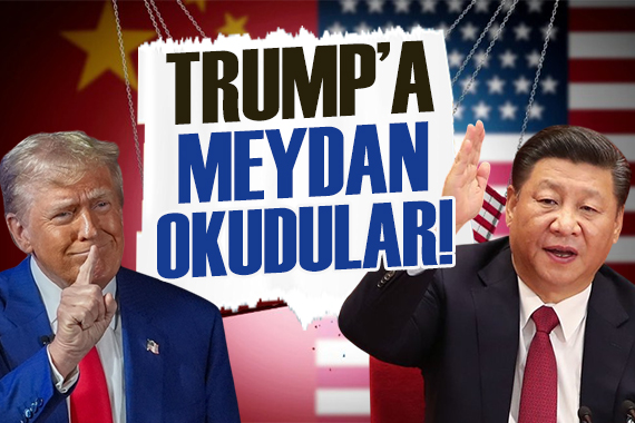 Çin den ABD ye tepki: Trump a meydan okudular