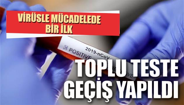 Çin toplu teste geçiyor