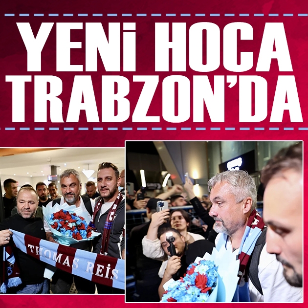 Trabzonspor'un yeni teknik direktörü Thomas Reis Trabzon'a geldi