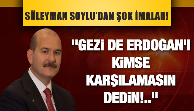 SOYLU DAN GÜL E ŞOK İMALAR!