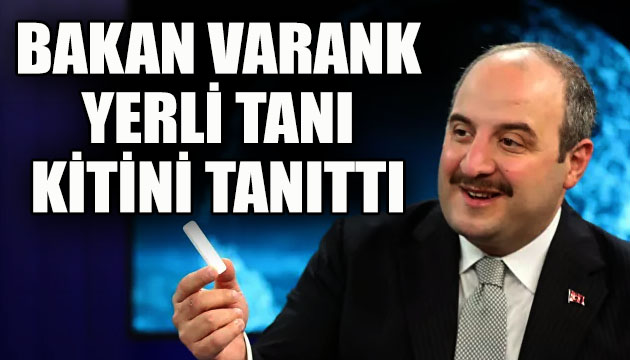 Bakan Varank, yerli tanı kitini tanıttı