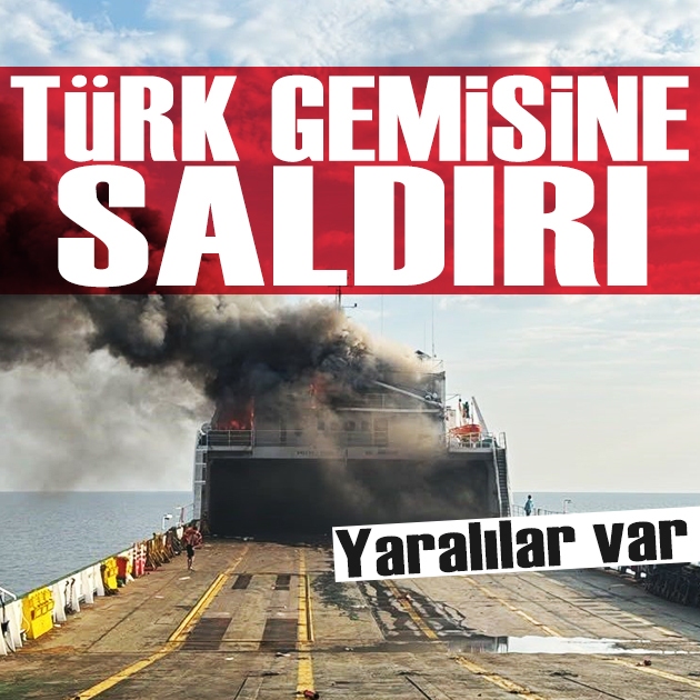 Karadeniz'de Türk gemisine saldırı: 4 mürettebat yaralandı