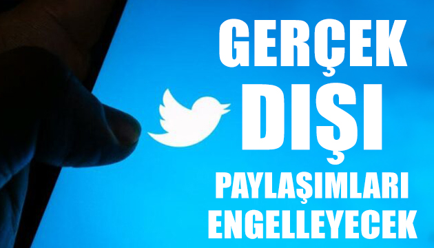 Twitter gerçek dışı paylaşımları engelleyecek!