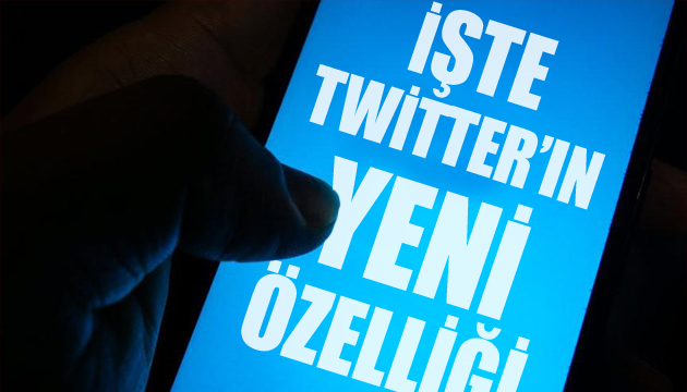 Twitter yeni özelliği için tarih verdi