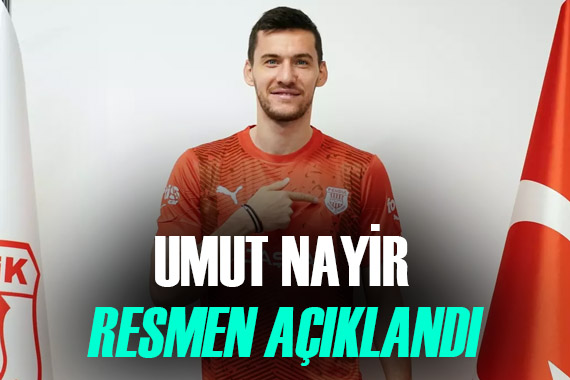 Pendikspor, Umut Nayir i resmen açıkladı