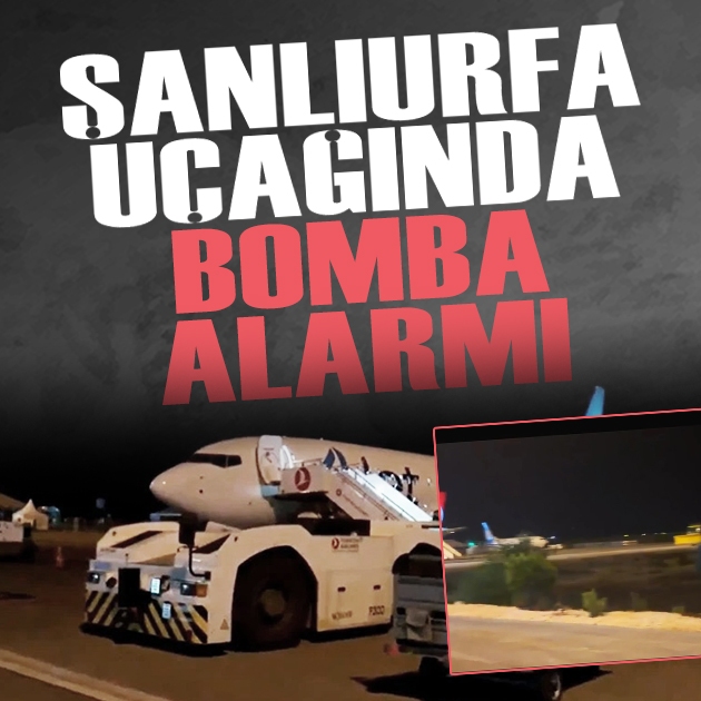 Ankara-Şanlıurfa uçuşunda bomba alarmı: Uçak lavabosundaki not ortalığı karıştırdı