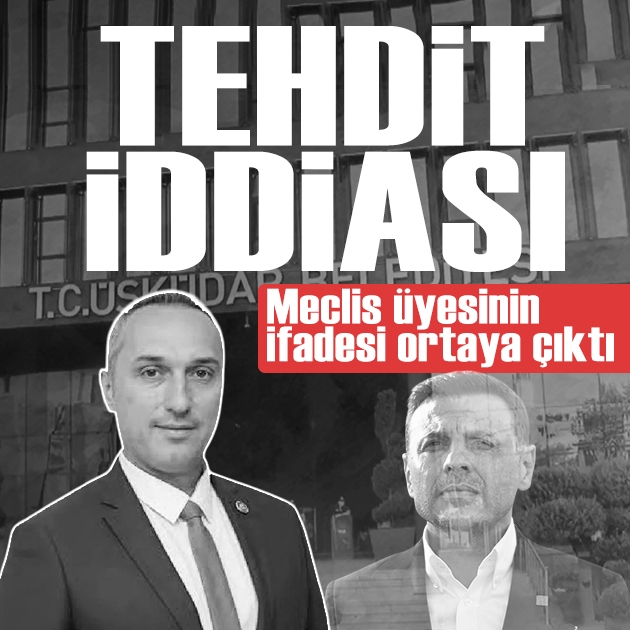 Savcı tehdit etti iddiası: Üsküdar meclis üyesi Ayhan Aydın'ın ifadesi ortaya çıktı