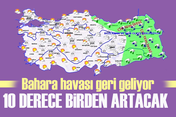 Soğuklar gidiyor, bahar havası geri geliyor!